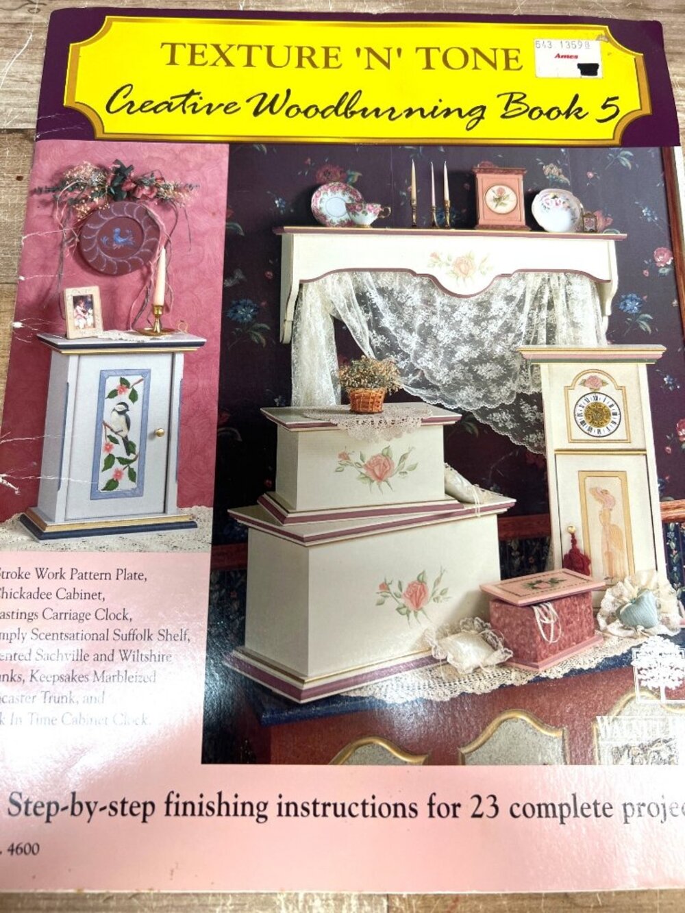Texture N Tone Creative Woodburning Book 23 Step-By-Step Finishing Instructions